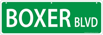 Boxer Street Sign "Boxer Blvd"