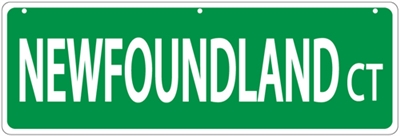Newfoundland Street Sign "Newfoundland Ct"