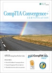 CompTIA Convergence+ Certification, 2nd Edition + CertBlaster, Student Manual
