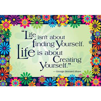Life Is About Creating Yourself Poster By Barker Creek Lasting Lessons