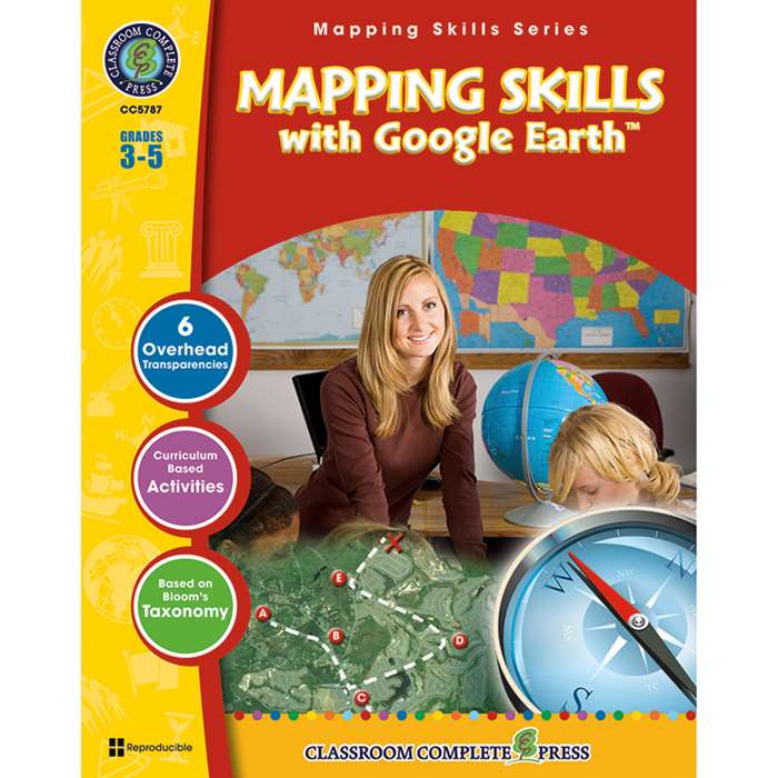 Mapping Skills With Google Earth Gr 3-5 By Classroom Complete