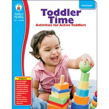 Early Years Toddler Time Classroom Activities For Active Toddlers By Carson Dellosa