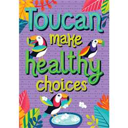 Toucan Make Healthy Choices Poster One World, CD-106035