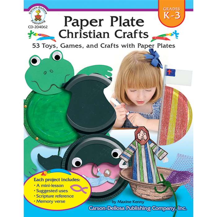 Paper Plate Christian Crafts Gr K-3 By Carson Dellosa