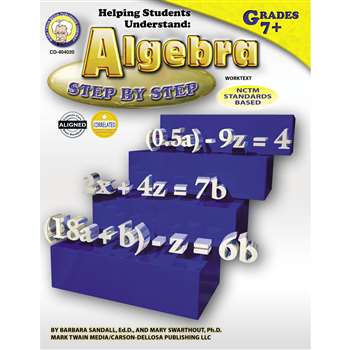 Helping Students Understand Algebra 7& Up By Carson Dellosa