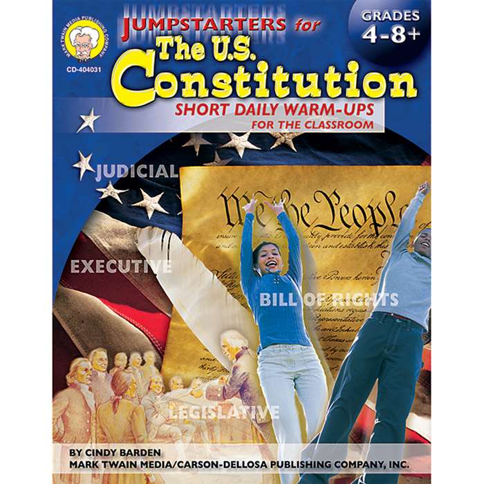 Jumpstarters For The Us Constitution Grade 4-8+ By Carson Dellosa