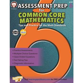 Gr 6 Assessment Prep For Common Core Mathematics, CD-404232