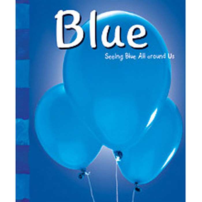 Blue Color Series By Coughlan Publishing Capstone Publishing