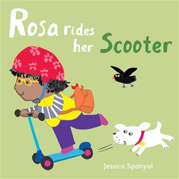Rosa Rides Her Scooter Board Book, CPY9781786281234
