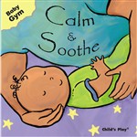 Baby Gym Calm & Soothe, CPY9781846431333