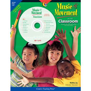 Music & Movement In The Classroom Gr 1-2 By Creative Teaching Press