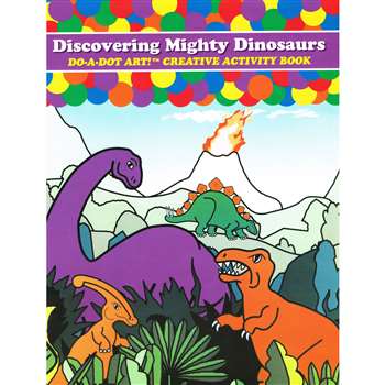 Dinosaurs Activity Book By Do-A-Dot Art
