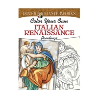 Color Your Own Italian Renaissance Paintings Dover, DP-779432