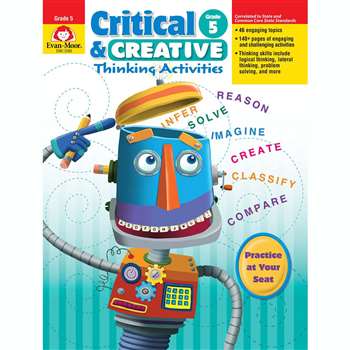 Critical And Creative Thinking Activities Gr 5 By Evan-Moor