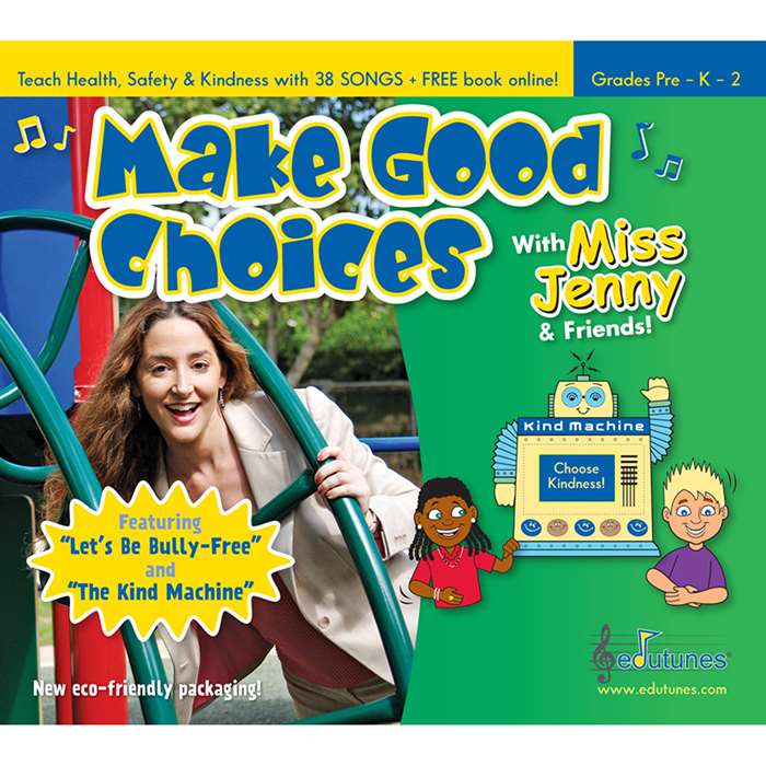 Make Good Choices With Miss Jenny & Friends Cd By Edutunes