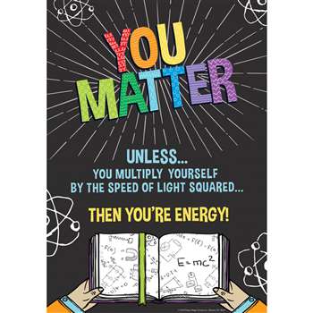 You Matter 13X19 Poster, EU-837527