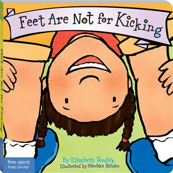 Best Behavior Feet Are Not For Kicking By Free Spirit Publishing