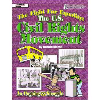 The Fight For Equality The Us Civil Rights Movement By Gallopade