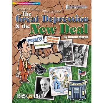 Brother Can You Spare A Dime The Great Depression & The New Deal By Gallopade