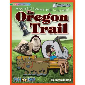 American Milestones The Oregon Trail By Gallopade