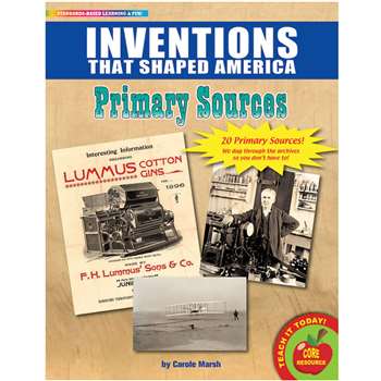 Primary Sources Inventions That Shaped America, GALPSPINV