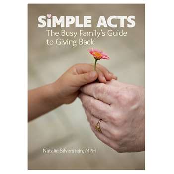 Simple Acts The Busy Family's Guide To Giving Back, GR-15952