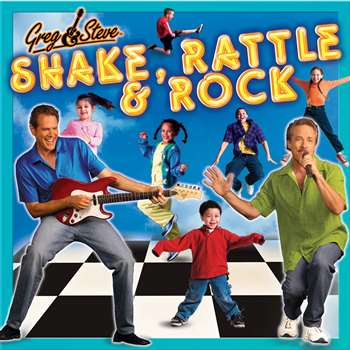 Greg & Steve Shake Rattle & Rock By Greg & Steve Productions