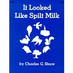 It Looked Like Spilt Milk By Harper Collins Publishers