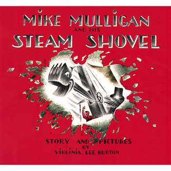 Mike Mulligan & His Steam Shovel Bk By Houghton Mifflin