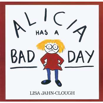 Alicia Has A Bad Day By Houghton Mifflin