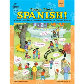 Teach Them Spanish. Grade 1 By Frank Schaffer Publications