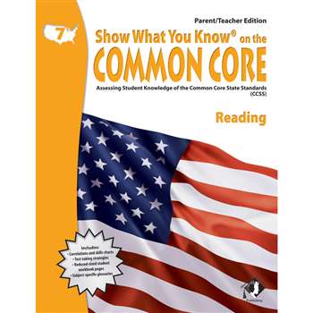 Gr 7 Parent Teacher Edition Reading Show What You Know On The Common By Milliken Lorenz Educational Press
