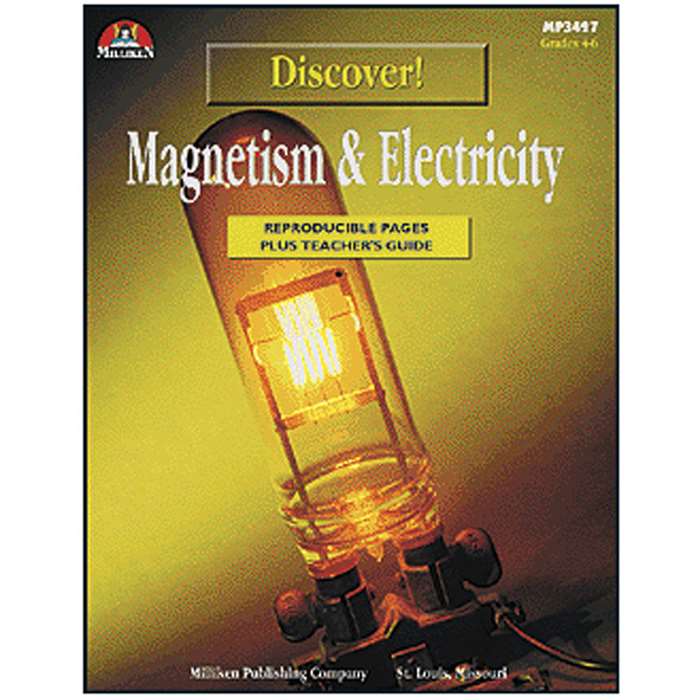 Discover Magnetism & Electrimcity Gr 4-6 By Milliken Lorenz Educational Press