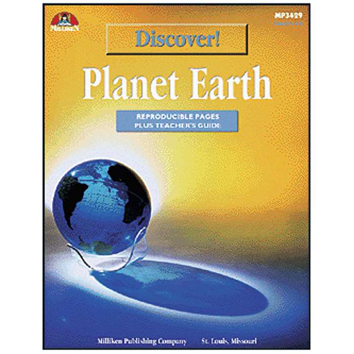 Discover. Planet Earth By Milliken Lorenz Educational Press