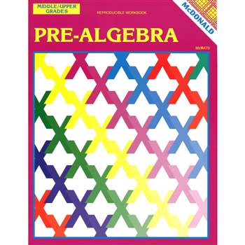 Pre-Algebra Gr 6-9 By Mcdonald Publishing