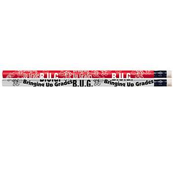 B U G Bringing Up Grades Motivational Fun Pencils , MUS1549G