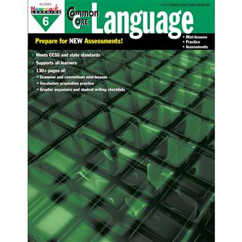 Common Core Practice Language Book Grade 6 By Newmark Learning