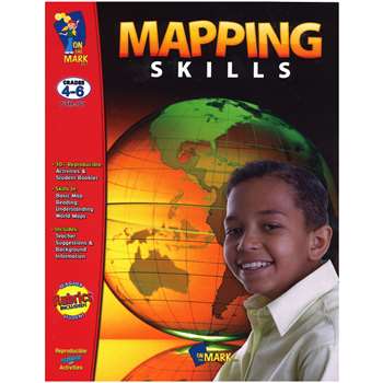 Mapping Skills Grades 4-6 By On The Mark Press