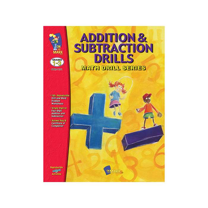 Addition & Subtraction Drills By On The Mark Press
