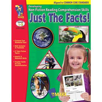 Shop Just The Facts Gr 1-3 Developing Non Fiction Reading Comp Skills - Otm14288 By On The Mark Press
