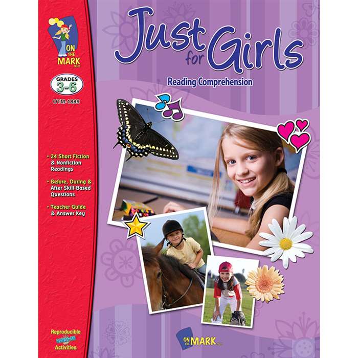 Just For Girls Reading Comprehension Gr 3-6 By On The Mark Press