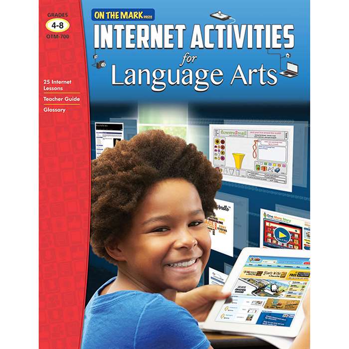Internet Activities For Language Arts Gr 4-8, OTM700