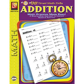 Easy Timed Math Drills Addition By Remedia Publications