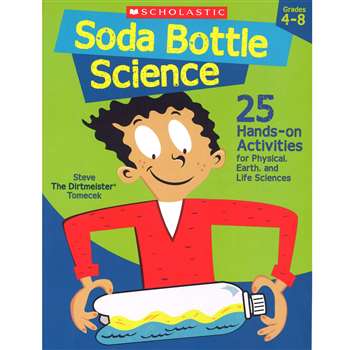 Soda Bottle Science By Scholastic Books Trade