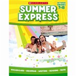 Summer Express Gr 7-8 By Scholastic Books Trade