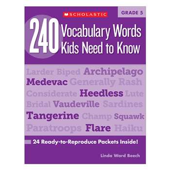 240 Vocabulary Words Kids Need To Know Gr 5 By Scholastic Books Trade