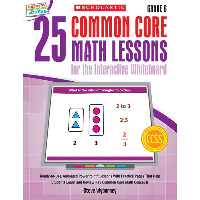 25 Common Core Gr 6 Math Lessons For The Interacti, SC-548621