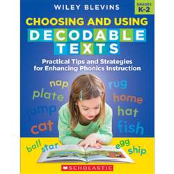 Choosing And Using Decodable Texts, SC-708296