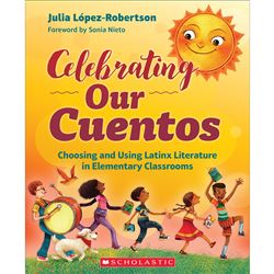 Celebrat Cuentos Chos & Usng Latnx Literature Elem, SC-730264