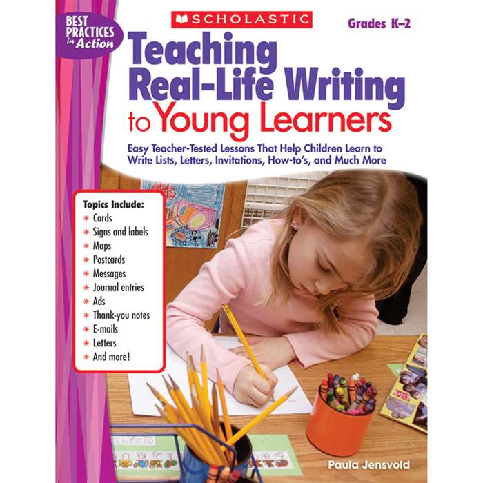 Teaching Real Life Writing To Young Learners By Scholastic Books Trade
